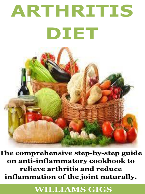 Title details for ARTHRITIS DIET by WILLIAMS GIGS - Available